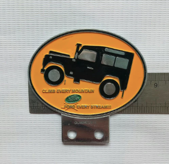 Classic Landrover Series Metal Badge  "Climb every mountain"